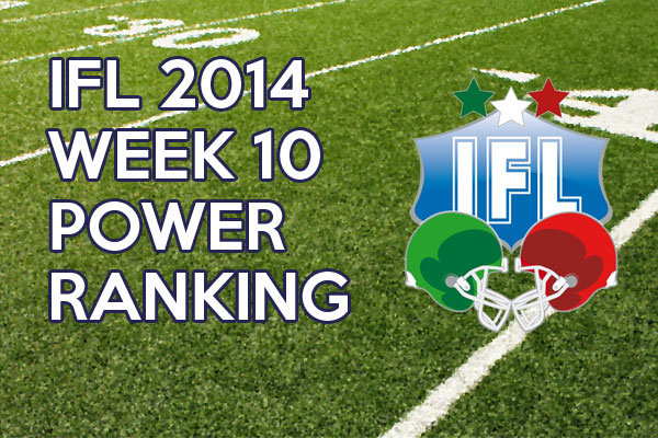 IFL Power Ranking week 10 2014