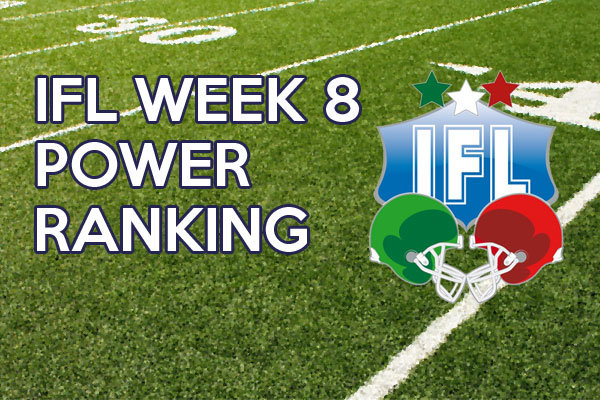 IFL Power Ranking week 8 2014