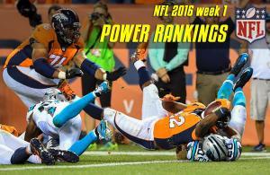 power rankings nfl 2016 wk 1